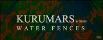 Still from The Kurumars & Those Water Fences. Playback is not available in this static preview.